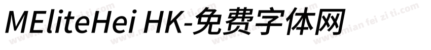 MEliteHei HK字体转换